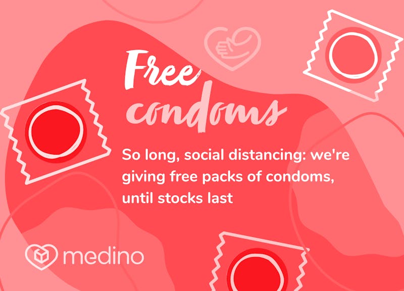 So long, social distancing here’s our free condom giveaway medino